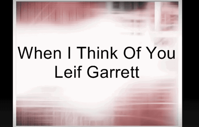When I Think Of You By Leif Garrett